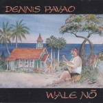 Dennis Pavao-Album Cover