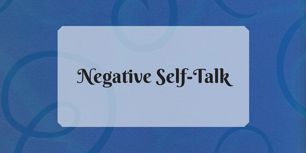 Negative Self-Talk - 2